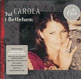 Carola - Jul I Betlehem (Bonus CD version)