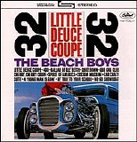 The Beach Boys - Little Deuce Coupe - All Summer Long