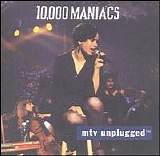 Ten Thousand Maniacs (10000 Maniacs) - MTV Unplugged