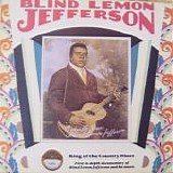 Jefferson, Blind Lemon - King of the Country Blues
