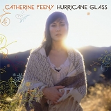 Feeny, Catherine - Hurricane Glass