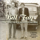 Fay, Bill - From The Bottom Of An Old Grandfather Clock