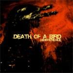 Death Of A Bird - Indifference
