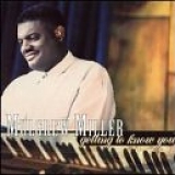 Mulgrew Miller - Getting to Know You