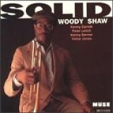 Woody Shaw - Solid