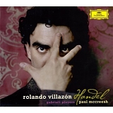 Villazon - Rolando Villazón sings Handel [Limited Edition] [CD + DVD]