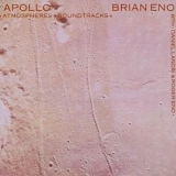 Brian Eno - Apollo (Atmospheres & Soundtracks)