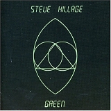 Steve Hillage - Green [remastered]