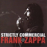 Zappa, Frank (Frank Zappa) - Strictly Commercial: the Best of Frank Zappa