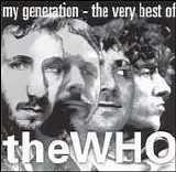The Who - My Generation: The Very Best of the Who