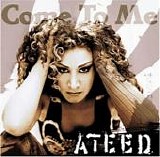 Ateed - Come To Me