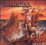 Vhaldemar - Fight to the End