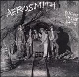 Aerosmith - Night in the Ruts