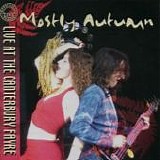 Mostly Autumn - Live At the Centerbury Fayre
