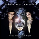 Trail of Tears - New Dimension of Might