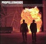 Propellerheads - Decks And Drums And Rock And Roll