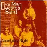 Five Man Electrical Band - Absolutely Right: The Best of Five Man Electrical Band