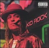 Kid Rock - Devil Without a Cause