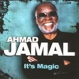 Ahmad Jamal - It's Magic