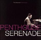 Erroll Garner - Penthouse Serenade: The Debonair Erroll Garner