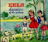 Eels - Daisies Of The Galaxy  (Edited Content)