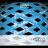 The Who - Tommy (Deluxe Edition)