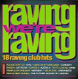 Various Artists - Raving We're Raving
