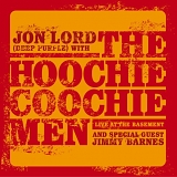 Lord, Jon with the Hoochie Coochie Men - Live At The Basement