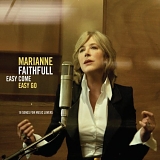 Marianne Faithfull - Easy Come Easy Go