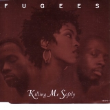 Fugees, The - Killing Me Softly