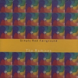 Simply Red - Fairground - The remixes