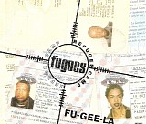 Fugees, The - Fu-Gee-La