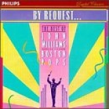 John Williams - By Request: The Best Of John Williams And The Boston Pops Orchestra