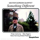 Dexter Gordon Quartet - Something Different
