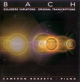 Cameron Roberts - Bach: Goldberg Variationa & Original Transriptions