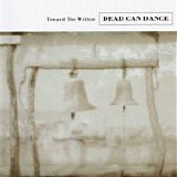 Dead Can Dance - Toward The Within