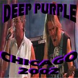 Deep Purple - Chicago 2002