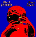 Black Sabbath w/Ian Gillan - Born Again