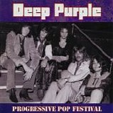 Deep Purple - Progressive Pop Festival - Germany And Austria 1970