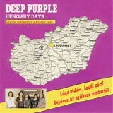 Deep Purple - Hungary Days - Live in Budapest January 28 1987