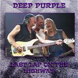 Deep Purple - Last Lap On The Highway