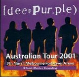 Deep Purple - Australian Tour 2001 - Melbourne - 2 CD