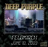 Deep Purple - Feldkirch, Austria 2003