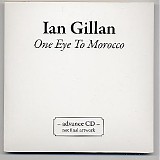 Ian Gillan - One Eye To Morocco - Promo - Signed