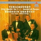 Borodin Quartet - String Quartet 1, String Quartet  in B flat major, Souvenir de Florence