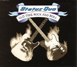 Status Quo - Old Time Rock And Roll