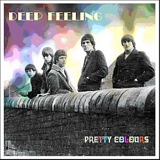 Deep Feeling (1) - Pretty Colours