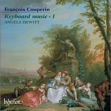Angela Hewitt - Couperin: Keyboard Music, Vol. 1
