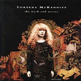 McKennitt, Loreena - The Mask and Mirror