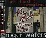 Roger Waters - To Kill The Child & Leaving Beirut(single)